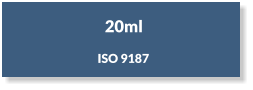 20ml ISO 9187